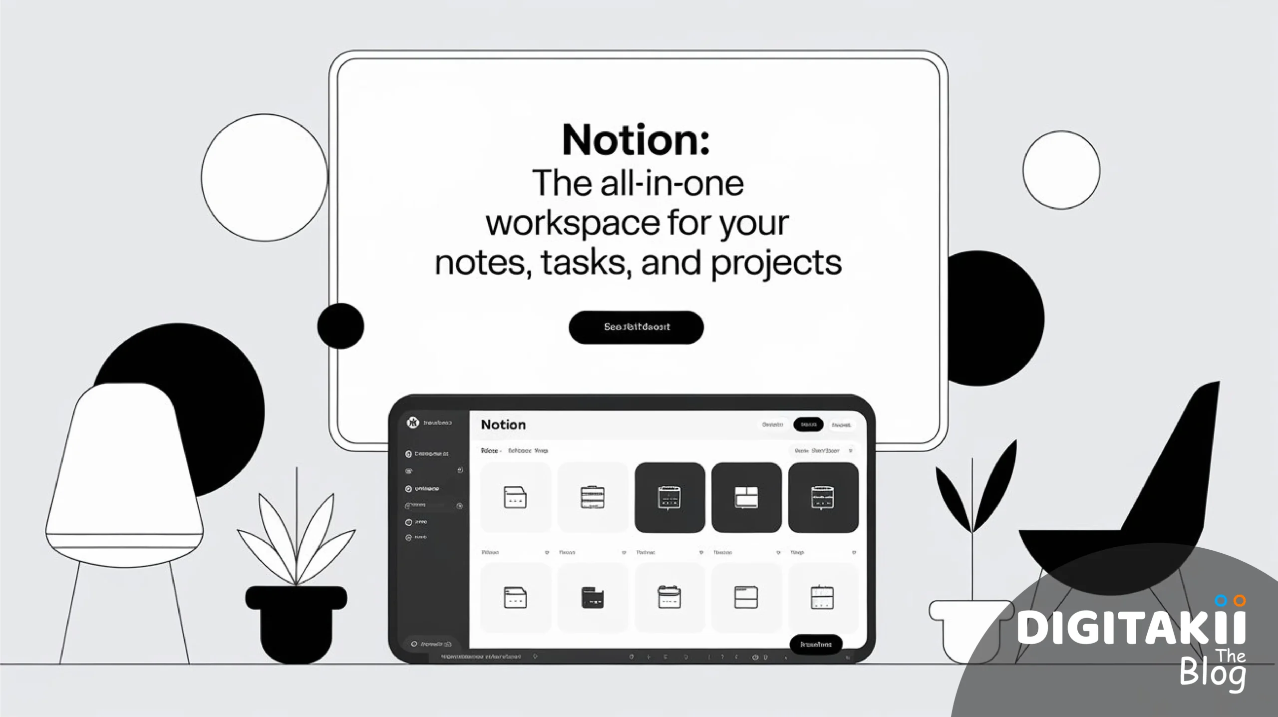 Digitakii The Blog - Discover Notion The All-in-One Productivity and Organization Tool That Will Revolutionize Your Workflow